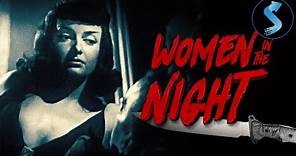 Women in the Night | Full Thriller Movie | Tala Birell