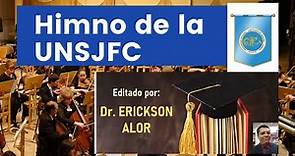 Himno de la UNJSFC – Universidad Nacional José Faustino Sánchez Carrión con letra Full HD