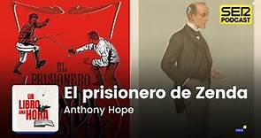 Un libro una hora 165 | El prisionero de Zenda | Anthony Hope