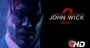 JOHN WICK 2 - UN NUEVO DIA PARA MATAR | Segundo tráiler oficial doblado con Keanu Reeves