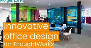 Innovative Office Design for ThoughtWorks