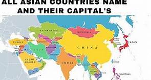 All ASIA Countries And Their Capital Asian Countries, Capital and || Asia Map || World Geography