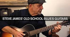 Steve James' Guide to Old-School Blues Guitars and Their Modern Counterparts
