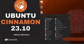 Ubuntu Cinnamon 23.10: Best New Features!