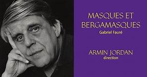 OSR - Gabriel Fauré | Masques et bergamasques | Armin Jordan