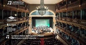 La ópera clásica: de Pergolesi a Mozart. Recital para voces y orquesta