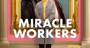 Miracle Workers: Season 1 Episode 5 3 Days