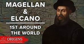 Magellan and Elcano: The First Circumnavigation of the Earth