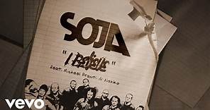 SOJA - I Believe (Official Lyric Video) ft. Michael Franti, Nahko