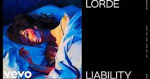 Lorde - Liability