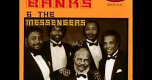 Willie Banks and The Messengers-God Is Still In Charge