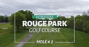 Rouge Park Golf Course | Hole #2 Flyover