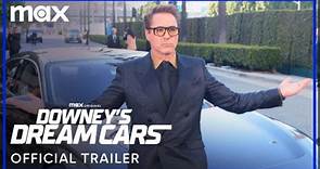 Downey's Dream Cars | Official Trailer - Max
