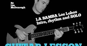 LA BAMBA Los Lobos SOLO, intro/chords Guitar lesson W/TABS