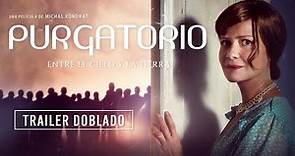 PURGATORIO | Trailer Oficial Español