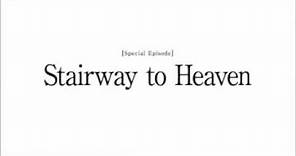 Angel Beats! キャラコメ 特別編「Stairway to Heaven」