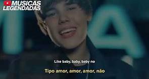 Justin Bieber - Baby ft. Ludacris (Legendado | Lyrics + Tradução)