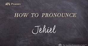 How to Pronounce Jehiel (Real Life Examples!)