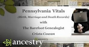 How to Find a Birth, Marriage or Death Record in Pennsylvania | Ancestry