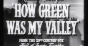 How Green Was My Valley (1941): Re-issue Trailer - Walter Pidgeon, Maureen O'Hara - Classic Dramas