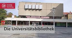 Die Universitätsbibliothek der TU Braunschweig