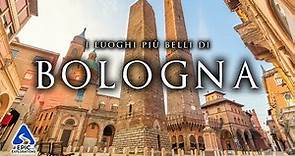 Bologna: Top 10 Luoghi da Visitare | 4K