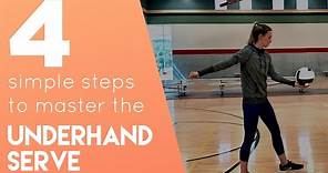 4 Steps to Master the Underhand Serve | How to Serve a Volleyball for Beginners