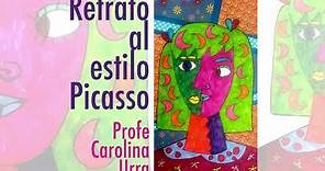 Retrato al estilo Picasso para niños y niñas - Breve reseña artística sobre Pablo Picasso.