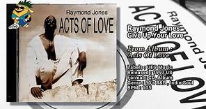 Raymond Jones - Give Up Your Love 1997 CDS
