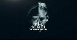 We Steal Secrets: The Story of WikiLeaks (2013) | WatchDocumentaries.com