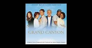 Grand Canyon Soundtrack Track 1 "Main Titles" James Newton Howard