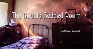 The Double Bedded Room - John Douglas Campbell