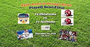 2018 Orange Bowl (#4 Oklahoma v #1 Alabama) One Hour