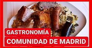 GUÍA COMPLETA ▶ GASTRONOMÍA de la COMUNIDAD de MADRID (ESPAÑA) 🇪🇸🌏 Platos típicos, comer, cocina...