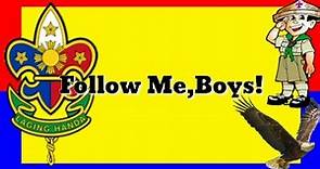 Follow Me,Boys!(With Lyrics) Scout Song |JMarkyy M TV