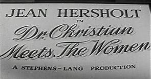 Dr. Christian Meets the Women (1940) - Orlando Eastwood Films