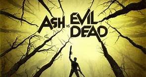 Soundtrack Ash vs Evil Dead (Theme Music) - Trailer Music Ash vs Evil Dead