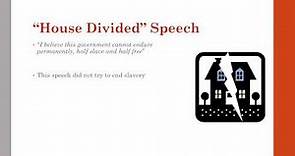 Lincoln's A House Divided Speech