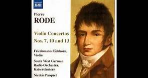 Pierre Rode (1774-1830) - Violin Concerto No. 7 in A minor, Op. 9