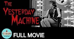 THE YESTERDAY MACHINE • 1963 • Science Fiction • Sci-Fi • Full Movie