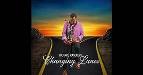 Richard Randolph - Changing Lanes