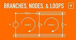 What are Branches, Nodes, and Loops with Series and Parallel Components? | Basic Electronics