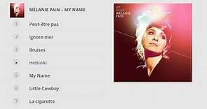 Mélanie Pain - My Name (Full album)