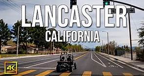 Lancaster California | Pros And Cons And Things To Do