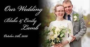 The Wedding of Blake & Emily Lamb