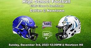 Darien Varsity Football vs. Newtown - CIAC Class L Semifinals