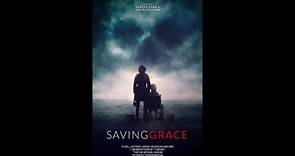 Saving Grace - Official Trailer © 2022 Horror, Thriller