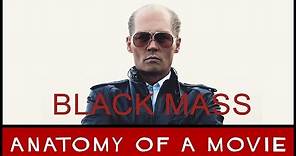 Black Mass (Johnny Depp, Benedict Cumberbatch) Review | Anatomy Of A Movie