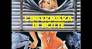 L'Infermiera Di Notte (The Night Nurse) [Original Film Score] (1979)