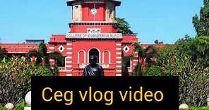 ANNA UNIVERSITY COLLEGE OF ENGINEERING GUINDY (CEG) COLLEGE VLOG | PART1#ceg #annauniversity #vlogs